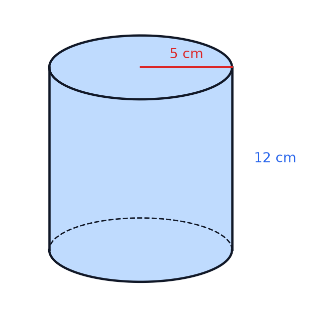 A cylinder with radius 5 cm and height 12 cm.